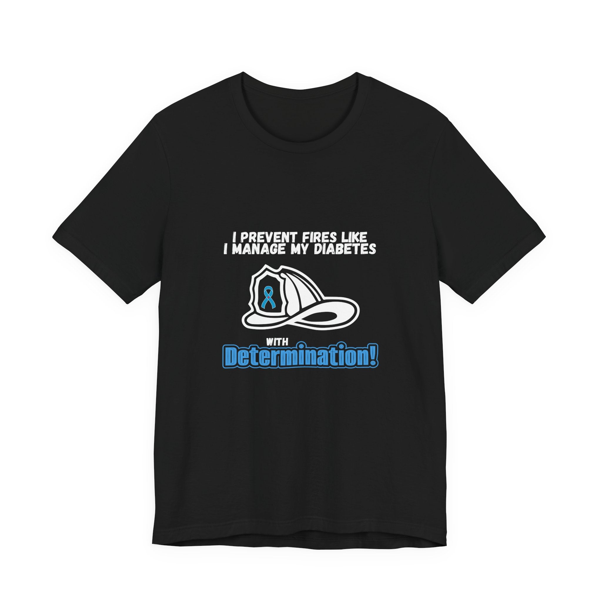 The Diabuddies Store Diabetes & Fire Prevention - Unisex Tee Diabetes & Fire Prevention - Unisex Tee: For the unsung heroes who dedicate their lives to keeping communities safe, while diligently managing their own health. Our Unisex Tee is designed specif