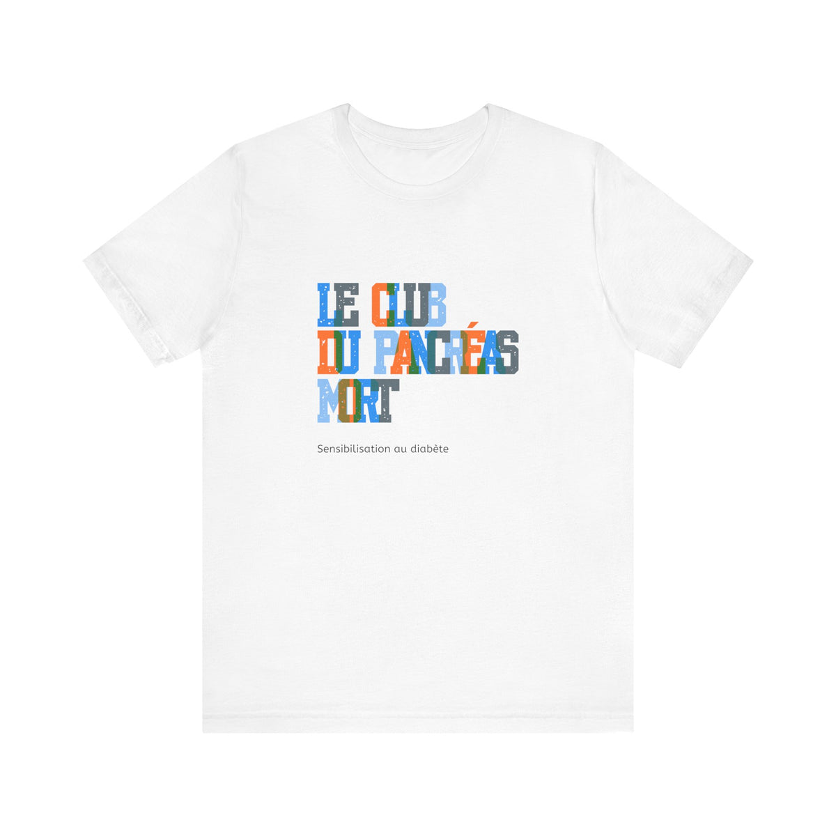 Colorful Pastel Dead Pancreas Club (French) - Unisex Tee The Diabuddies Store T-Shirts $22.50