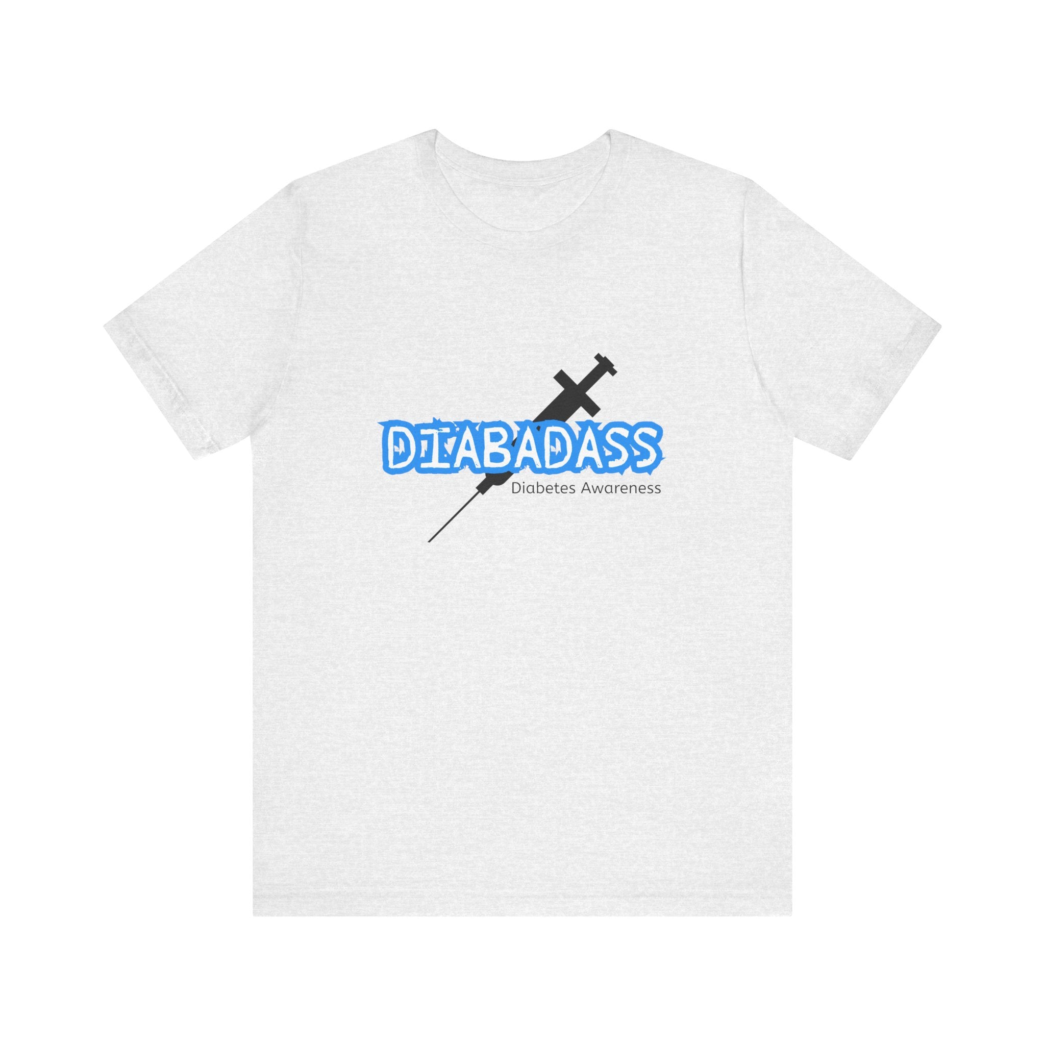 Diabetes Awareness, Diabadass - Unisex Tee The Diabuddies Store T-Shirts $22.50