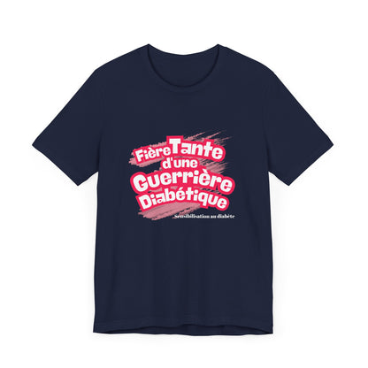 Proud Aunt of a Diabetic Warrior (French/Niece) - Unisex Tee The Diabuddies Store T-Shirts $22.50