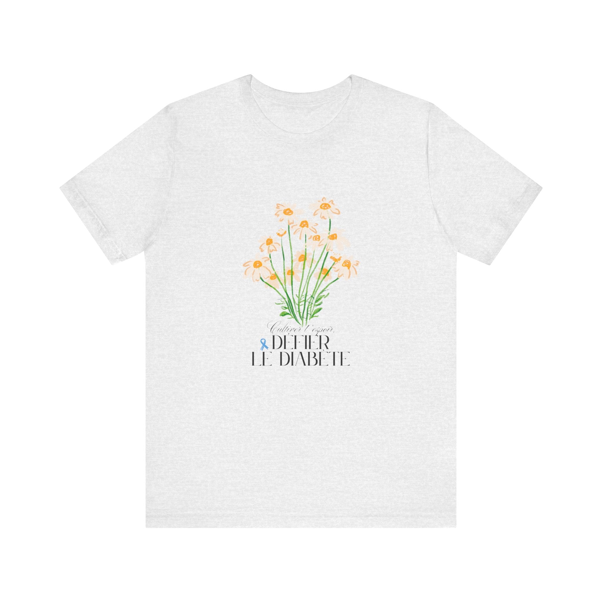 The Diabuddies Store Cultivating Hope, Defying Diabetes (French) - Unisex Tee Cultivating Hope, Defying Diabetes (French) - Unisex Tee: Wear your message of strength! Our "Cultivé l'espoir, Défié le diabète" Unisex Tee is more than just a comfortable shir