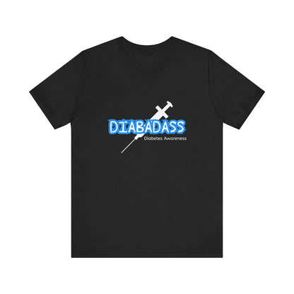 Diabetes Awareness, Diabadass - Unisex Tee The Diabuddies Store T-Shirts $22.50