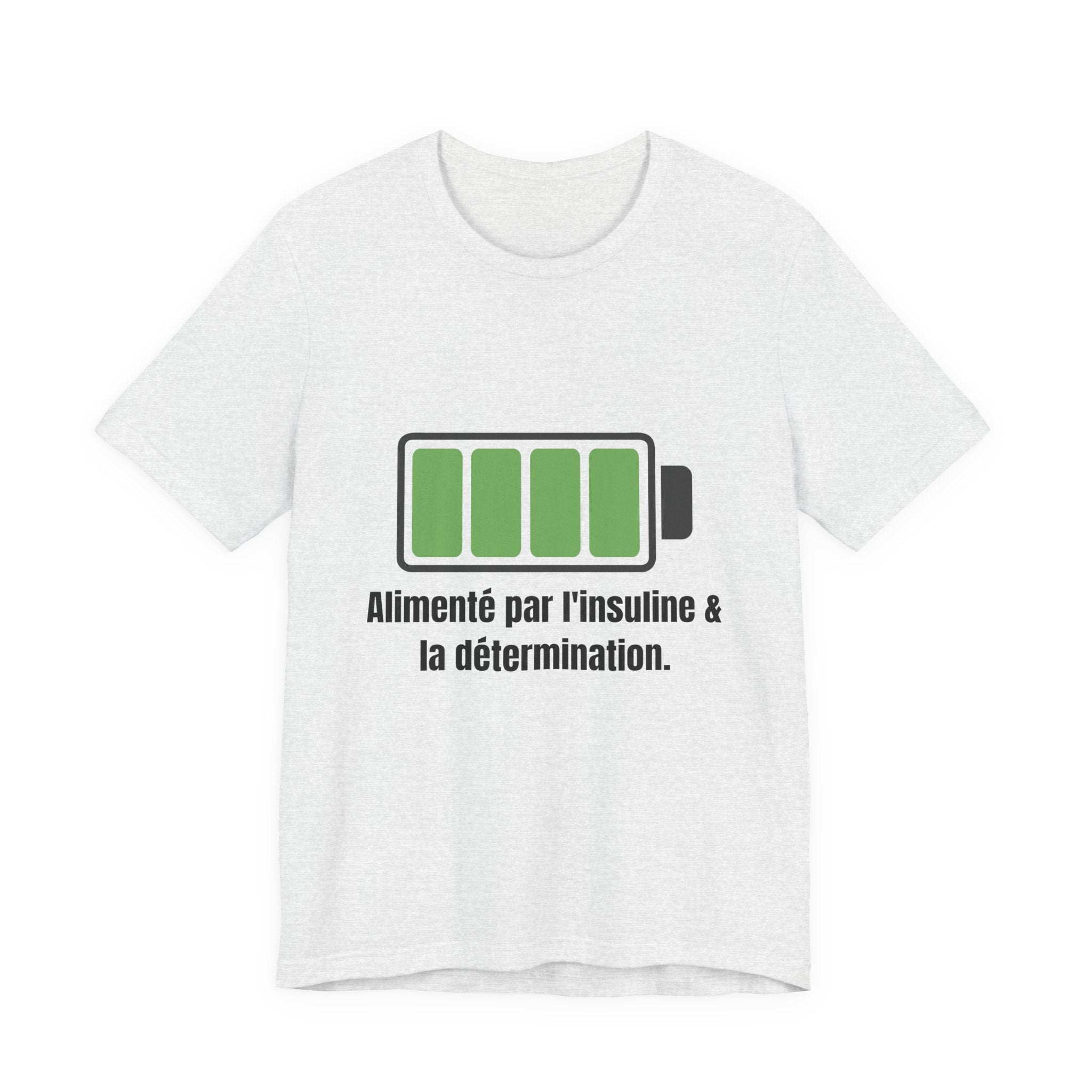 The Diabuddies Store Powered By Insulin (French) - Unisex Tee Powered By Insulin (French) - Unisex Tee: Wear your power with pride! Our "Alimenté par l'insuline et la détermination" Unisex Tee is a bold, comfortable statement of strength and gratitude. T-
