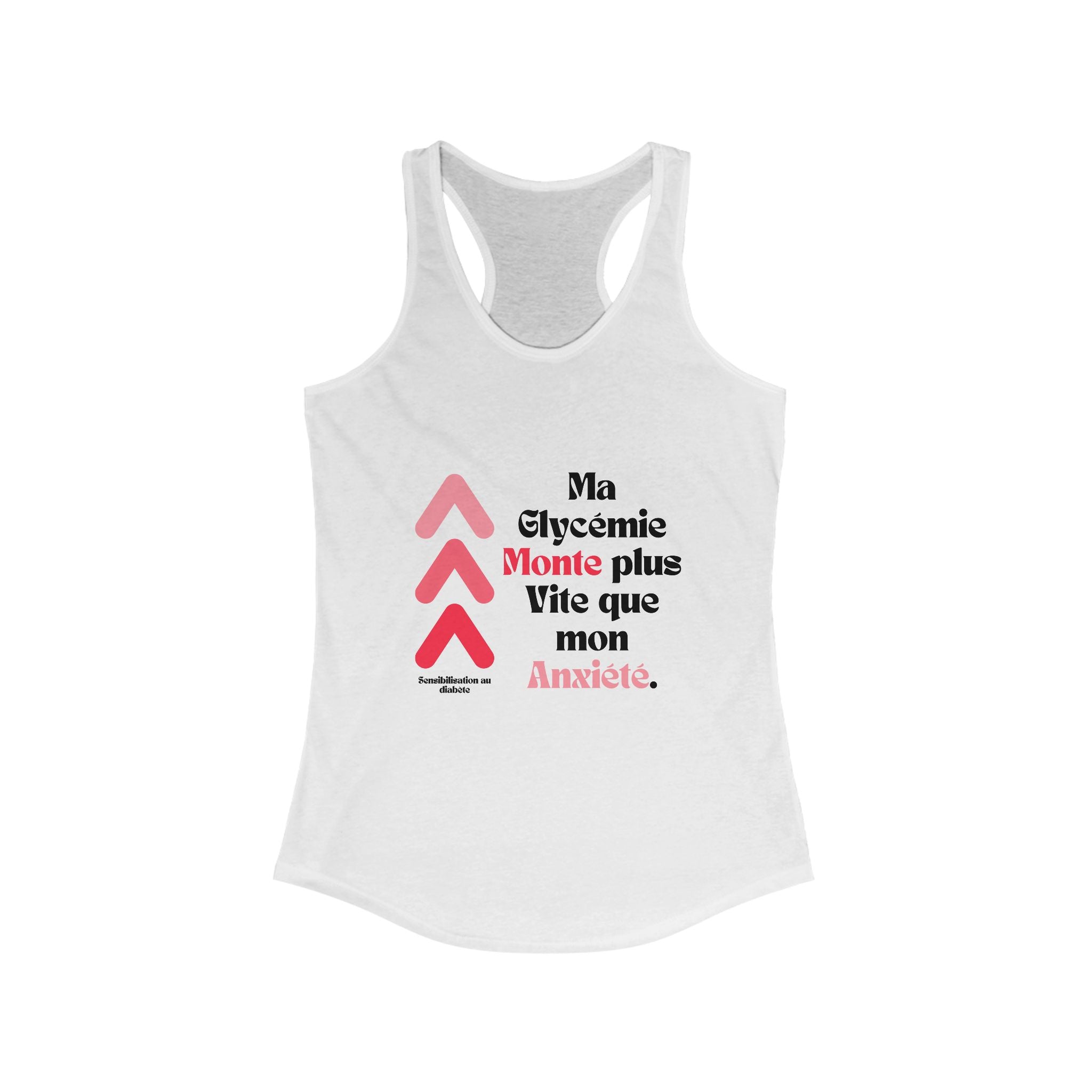The Diabuddies Store Spiking Faster Than My Anxiety (French) - Racerback Tank Spiking Faster Than My Anxiety (French) - Racerback Tank: Get ready to make a statement without saying a word. Our "Ma glycémie monte plus vite que mon anxiété" French tank is f