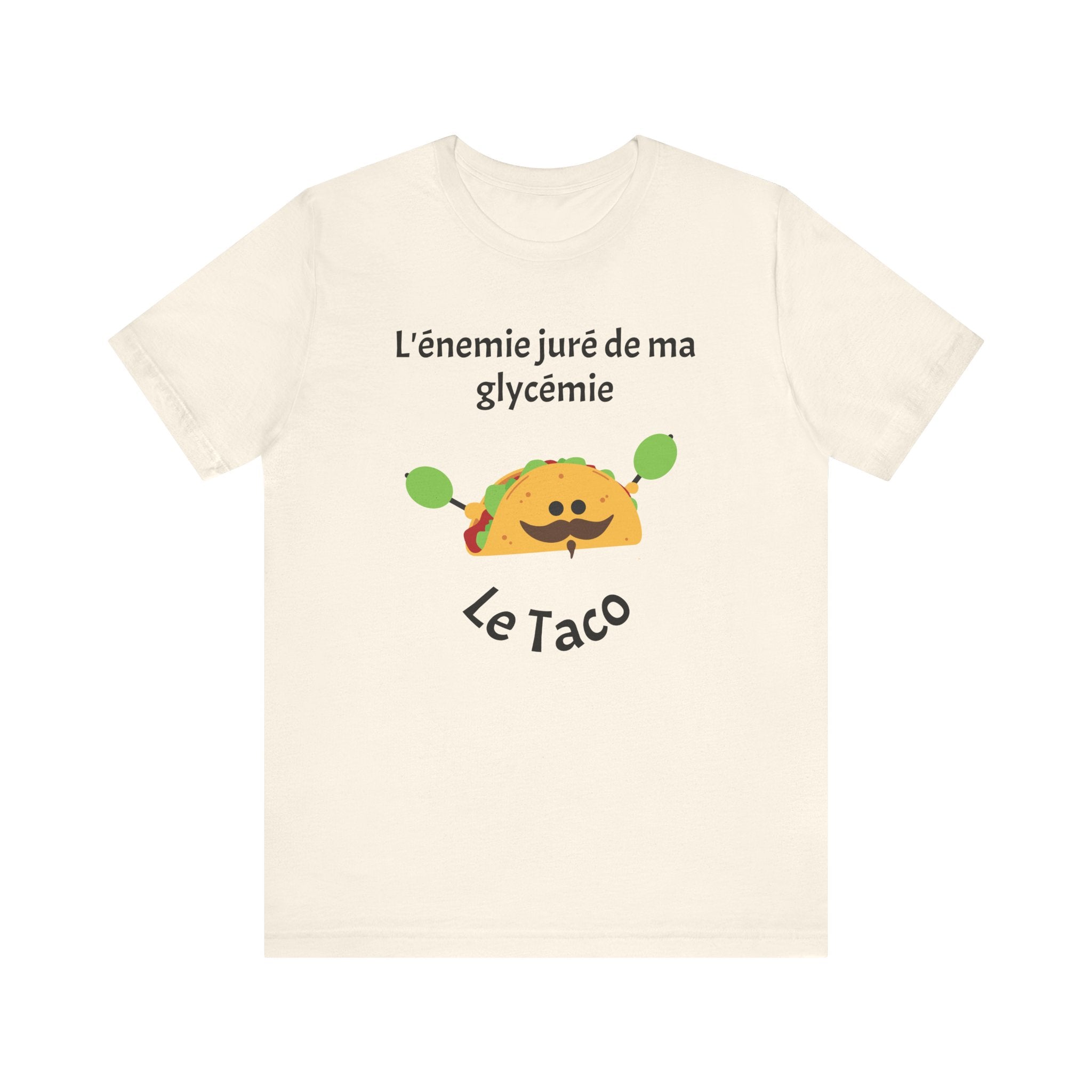 Blood Sugar's Arch Nemesis The Tacos (French) - Unisex Tee The Diabuddies Store T-Shirts $25.00
