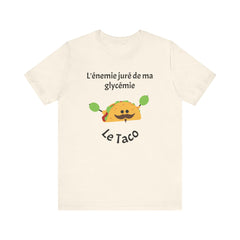 Blood Sugar's Arch Nemesis The Tacos (French) - Unisex Tee The Diabuddies Store T-Shirts $25.00