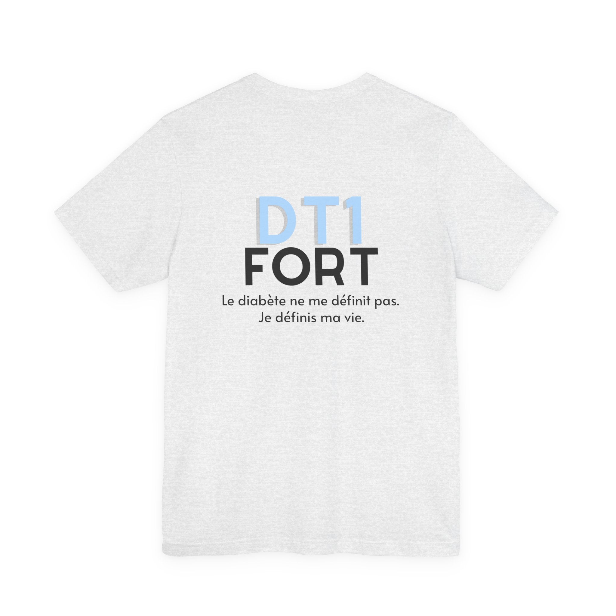 The Diabuddies Store T1D Strong (French) - Unisex Tee T1D Strong (French) - Unisex Tee: Wear your strength. This T1D Strong French tee sends a powerful message: "Le diabète ne me définit pas. Je définis ma vie." It's more than a shirt; it's a statement of