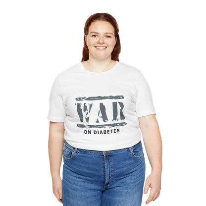 Diabetes Awareness, War on Diabetes - Unisex Tee The Diabuddies Store T-Shirts $22.50