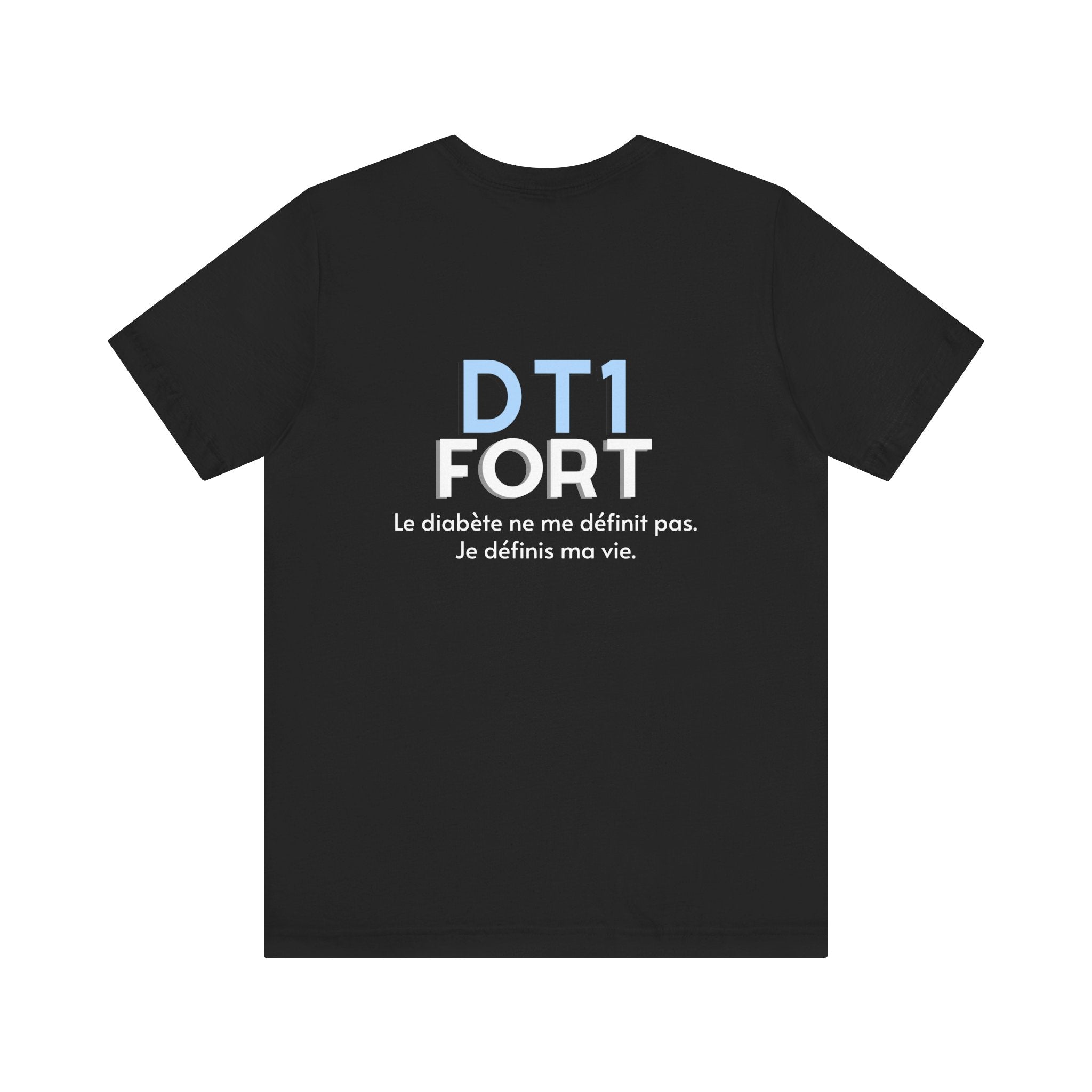 The Diabuddies Store T1D Strong (French) - Unisex Tee T1D Strong (French) - Unisex Tee: Wear your strength. This T1D Strong French tee sends a powerful message: "Le diabète ne me définit pas. Je définis ma vie." It's more than a shirt; it's a statement of