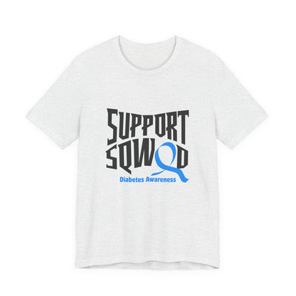 The Diabuddies Store T1D Support Squad - Unisex Tee T1D Support Squad - Unisex Tee: Join the T1D Support Squad! A soft, comfy tee for anyone showing love and solidarity for the T1D warrior in their life. T-Shirt Awareness clothing,Casual Wear,Diabetes,Dia