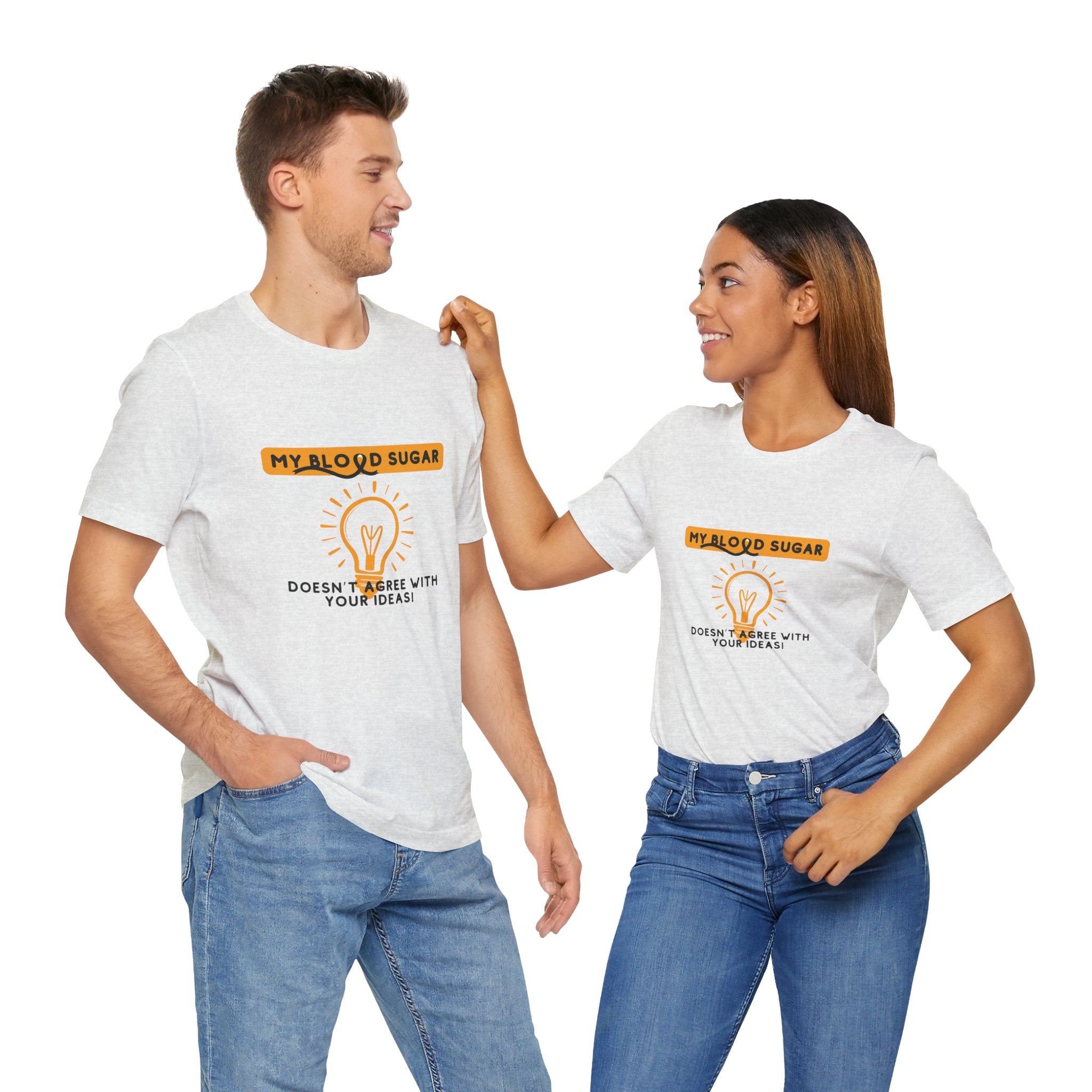 The Diabuddies Store Blood Sugar Says No - Unisex Tee Blood Sugar Says No - Unisex Tee: Some ideas are just not worth the rollercoaster! Our "Blood Sugar Says No" unisex tee is a humorous and relatable way to express the everyday realities of managing dia