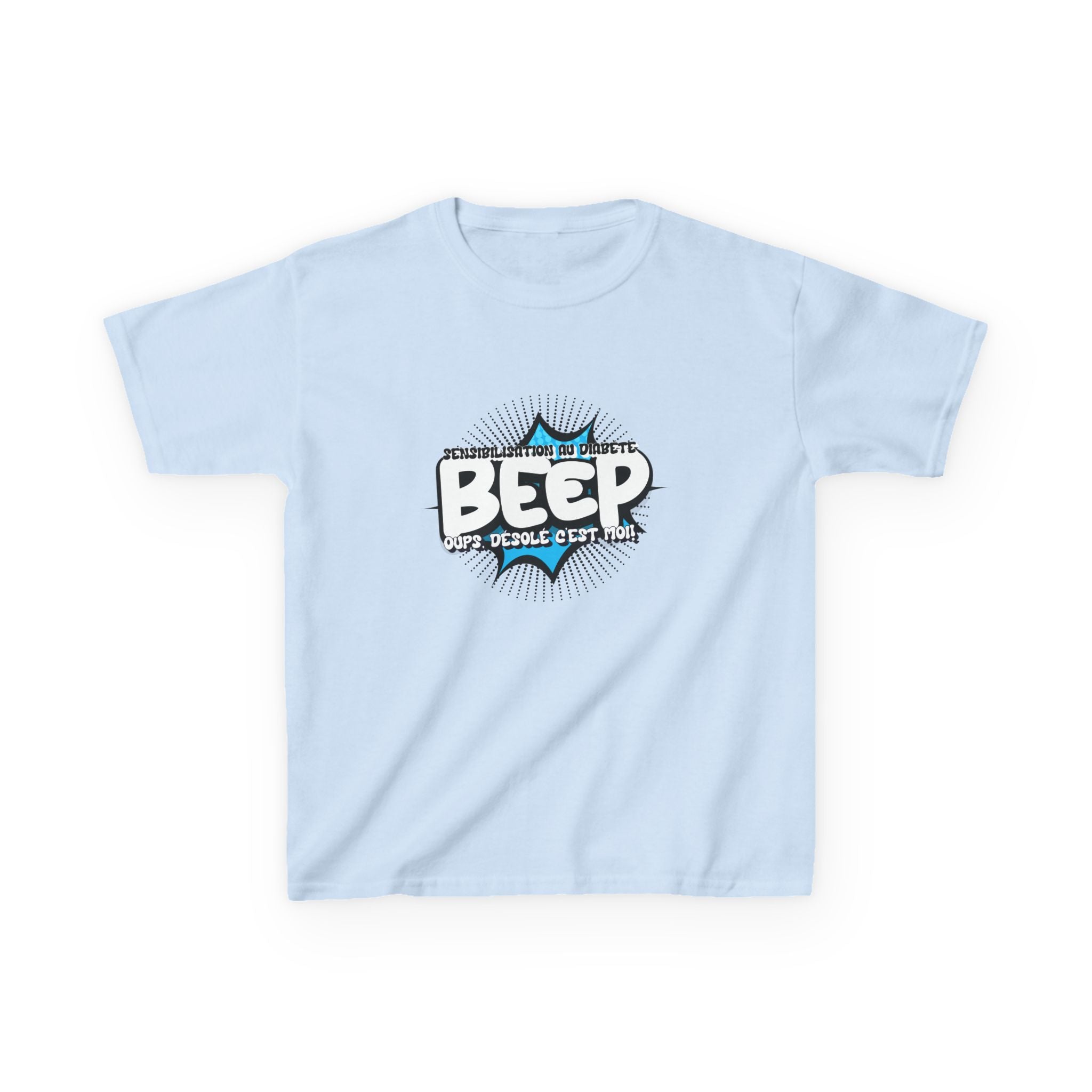 The Diabuddies Store Beep Sorry that's me! (French) - Kids Tee Beep Sorry that's me! (French) - Kids Tee: This playful French tee is perfect for the little one who's full of energy and charm. The fun design features the word "beep" and the phrase "Désolé,