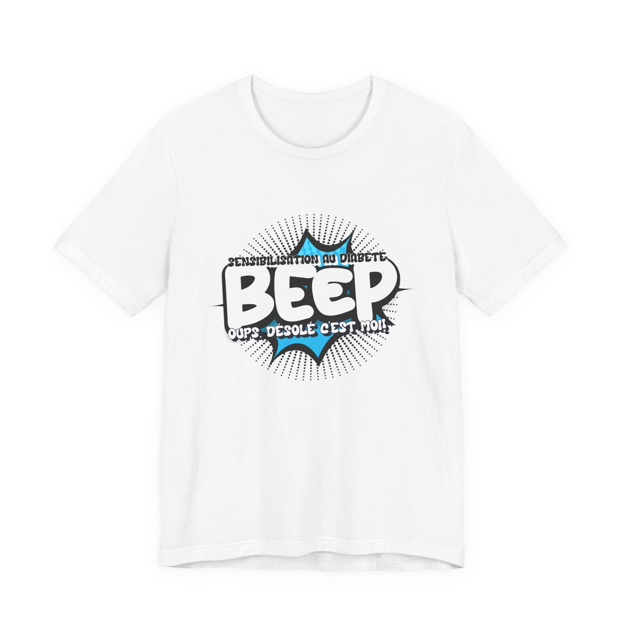 BEEP - Sorry it's me! (French) - Unisex Tee