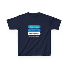 Strongly Determined Diabetic (French) - Kids Tee The Diabuddies Store T-Shirts $19.22