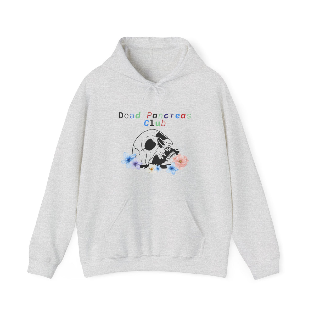 The Diabuddies Store Skull & Flowers, Dead Pancreas Club - Unisex Hoodie Skull & Flowers, Dead Pancreas Club - Unisex Hoodie: Cozy defiance! This unique hoodie blends skulls, flowers, and "Dead Pancreas Club" for a raw, humorous take on life with diabetes