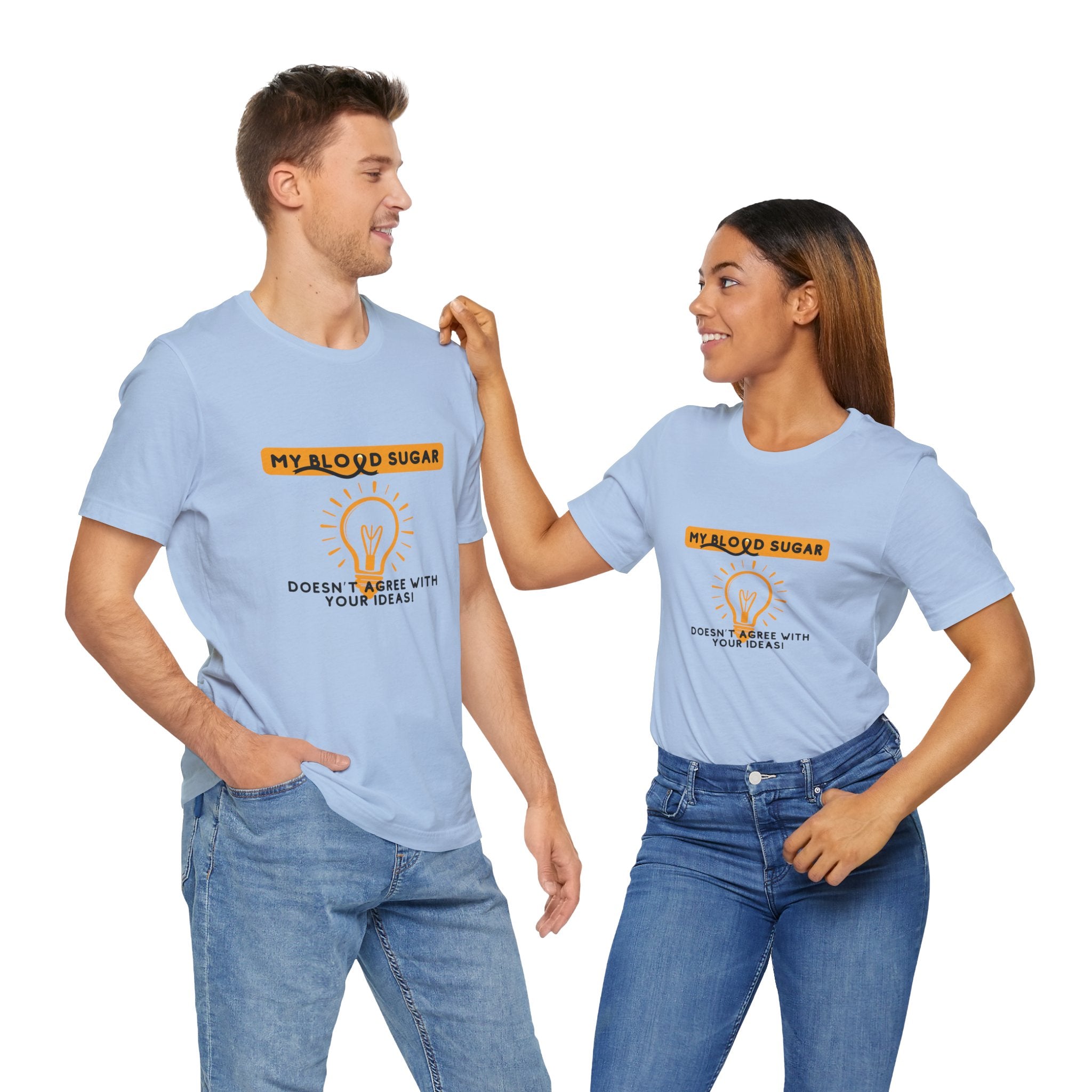 The Diabuddies Store Blood Sugar Says No - Unisex Tee Blood Sugar Says No - Unisex Tee: Some ideas are just not worth the rollercoaster! Our "Blood Sugar Says No" unisex tee is a humorous and relatable way to express the everyday realities of managing dia