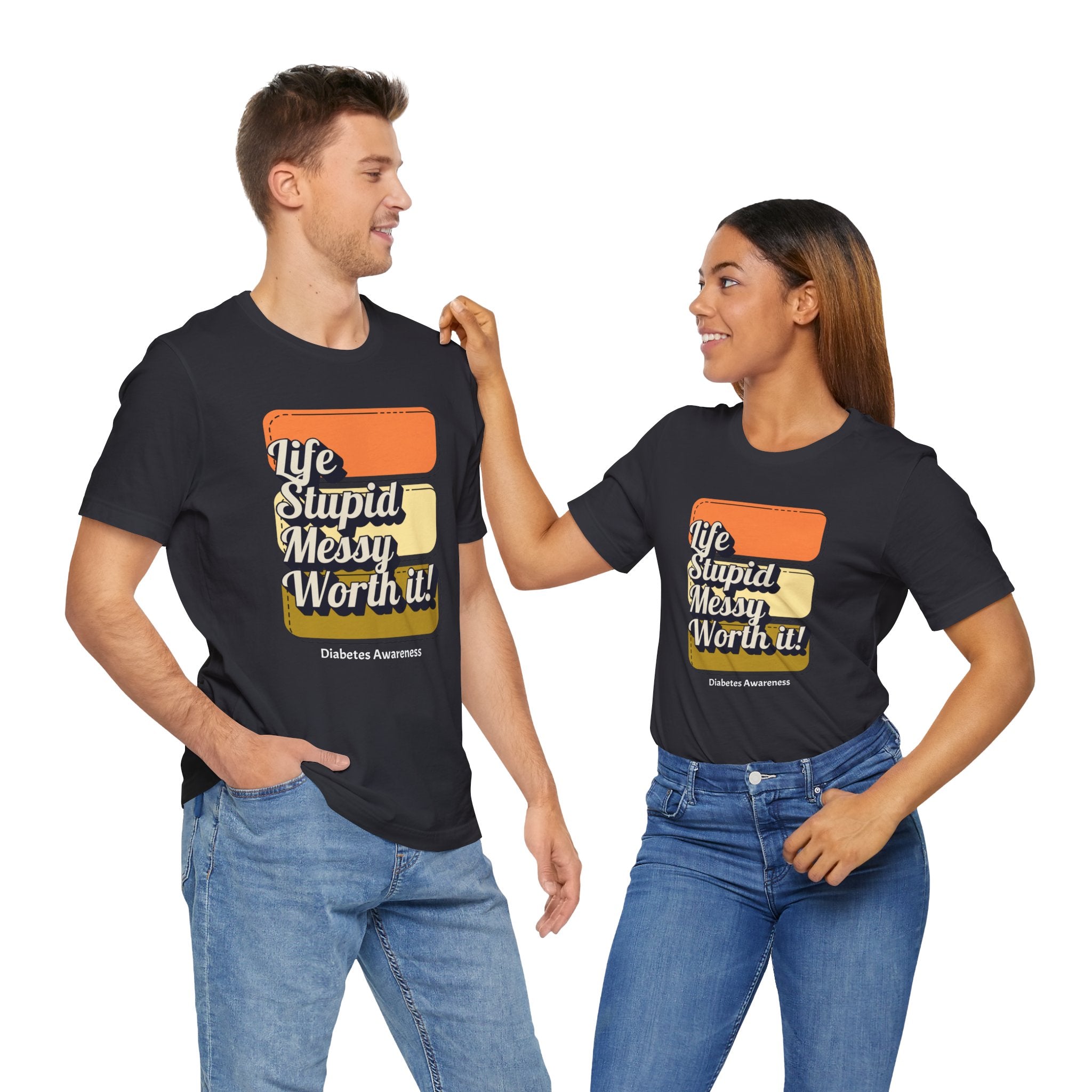 Life, Stupid, Messy, Worth It! Unisex Tee The Diabuddies Store T-Shirts $22.50