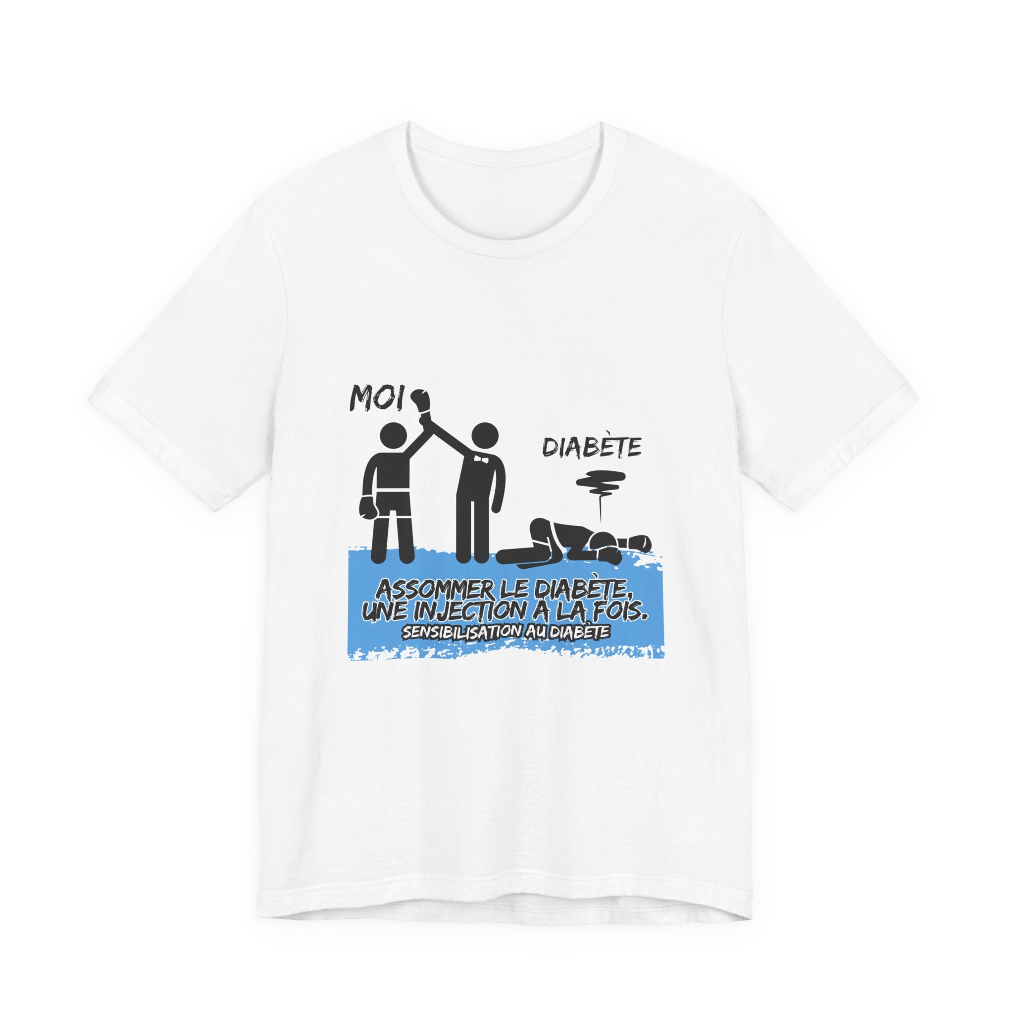 The Diabuddies Store Knocking out Diabetes (French) - Unisex Tee Knocking out Diabetes (French) - Unisex Tee: Make a bold statement with our French Unisex Tee. This funny yet powerful shirt is for the fighters, the advocates, and the champions who face di