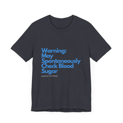 Warning: May Check BG - Unisex Tee The Diabuddies Store T-Shirts $22.38
