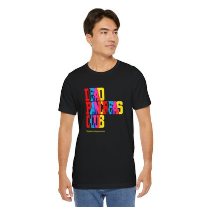 Colorful Dead Pancreas Club - Unisex Tee The Diabuddies Store T-Shirts $22.50
