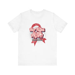 Her Fight is my Fight! (Pink) - Unisex Tee The Diabuddies Store T-Shirts $22.50