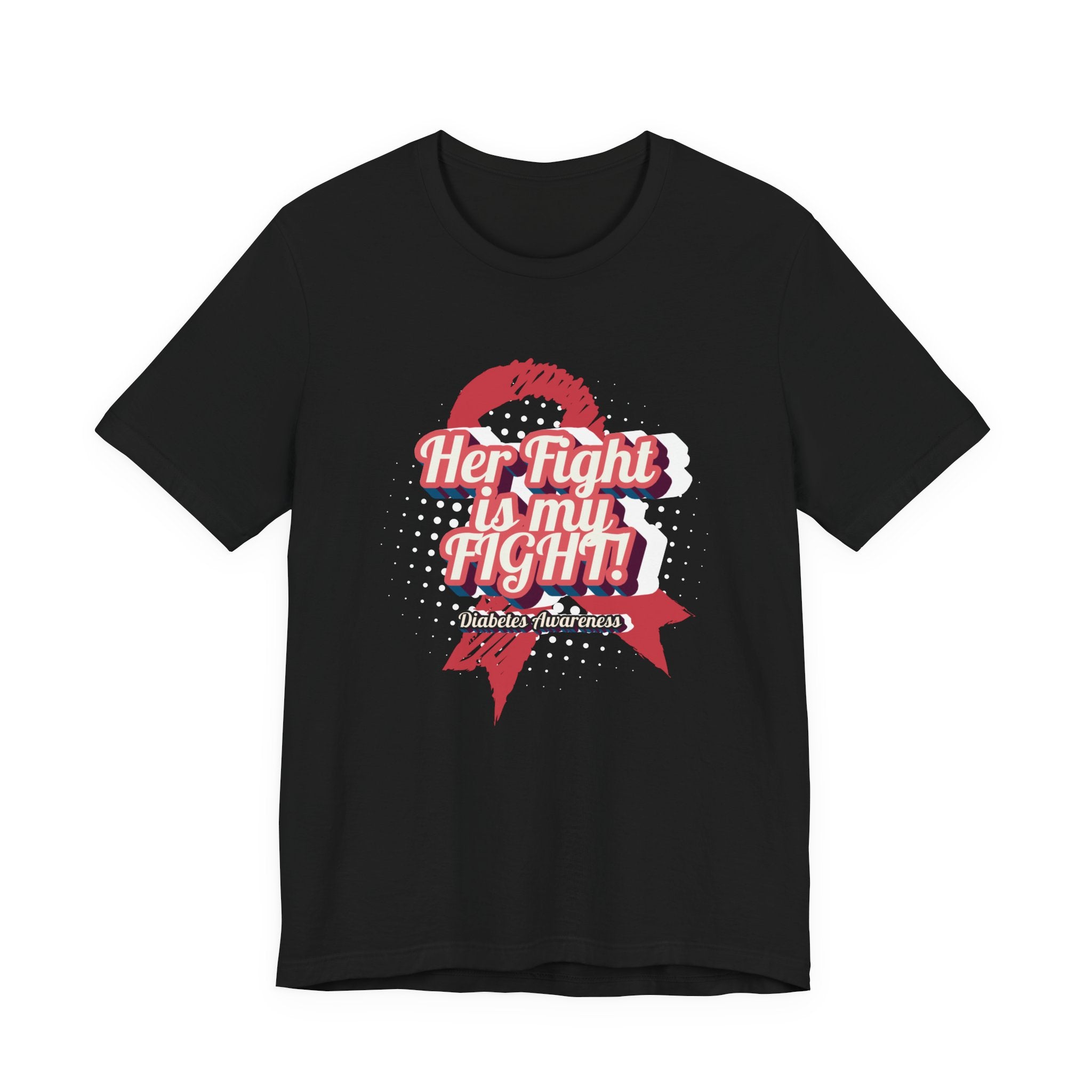 Her Fight is my Fight! (Pink) - Unisex Tee The Diabuddies Store T-Shirts $30.27