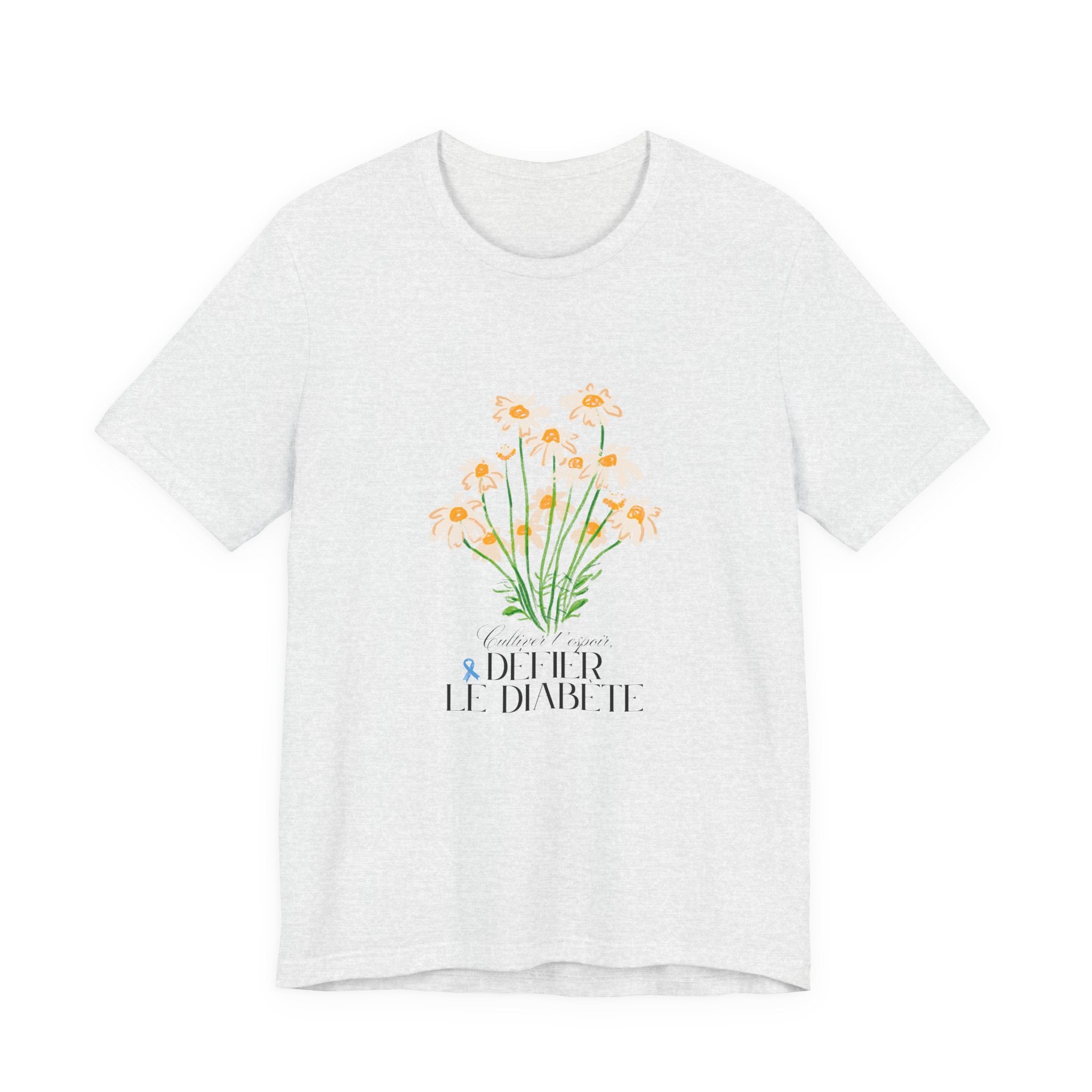 The Diabuddies Store Cultivating Hope, Defying Diabetes (French) - Unisex Tee Cultivating Hope, Defying Diabetes (French) - Unisex Tee: Wear your message of strength! Our "Cultivé l'espoir, Défié le diabète" Unisex Tee is more than just a comfortable shir