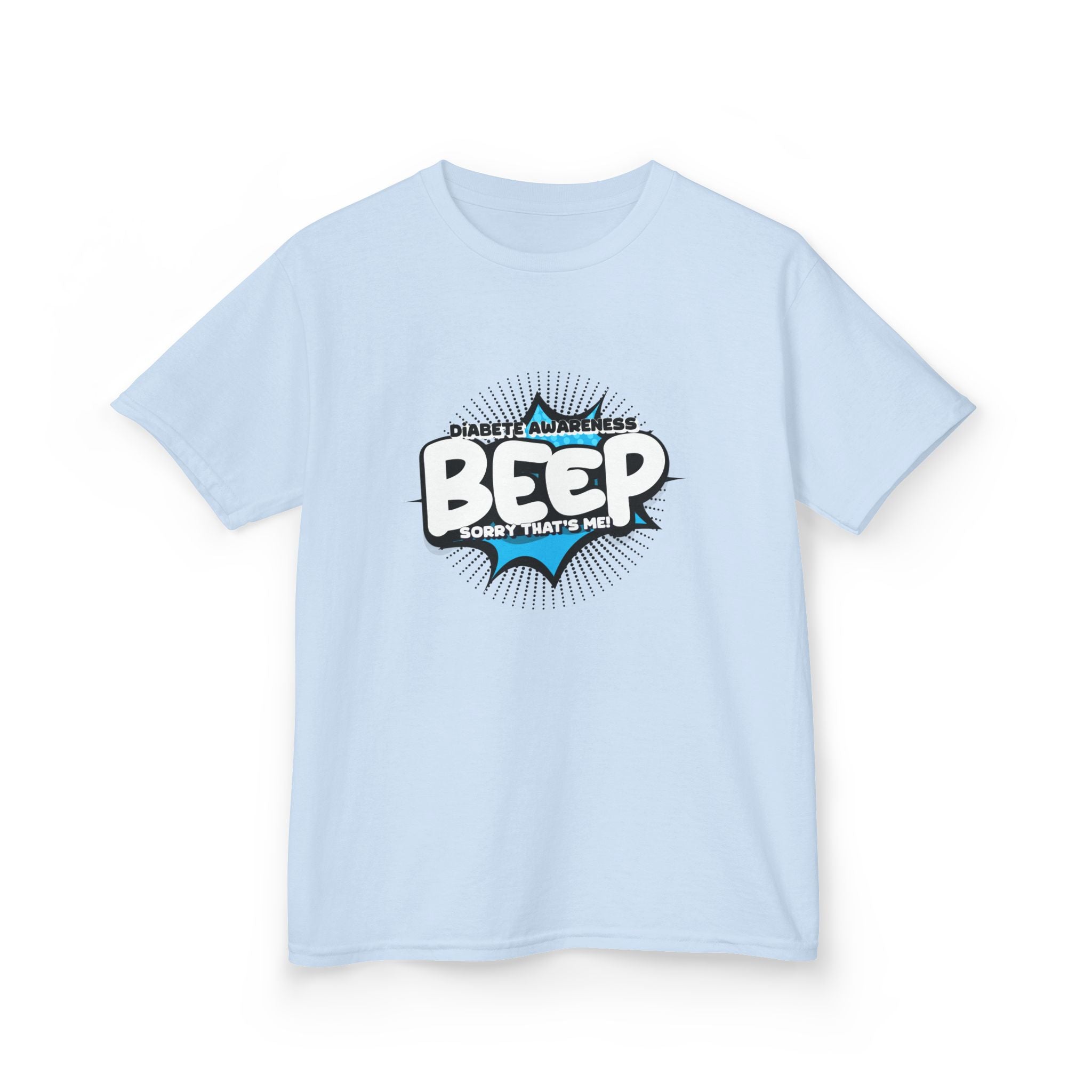 The Diabuddies Store Beep! Sorry that's me! - Kids Tee Beep! Sorry that's me! - Kids Tee: This playful tee is perfect for the little one who's full of energy and charm. The fun design features the word "beep" and the phrase "Sorry, that's me!", a cute and