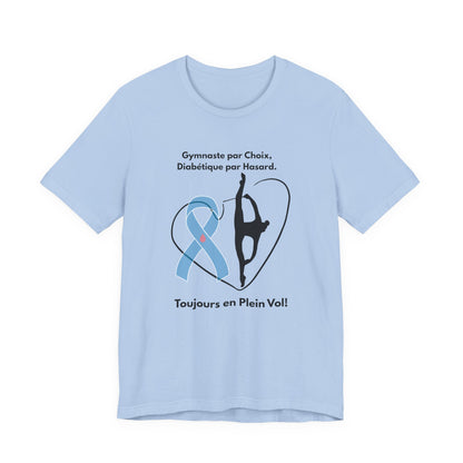 The Diabuddies Store Diabetes & Gymnastics (French) - Unisex Tee Diabetes & Gymnastics (French) - Unisex Tee: Defy expectations and tumble forward! This comfortable racerback tank is designed for the resilient gymnast who manages diabetes with grace and s