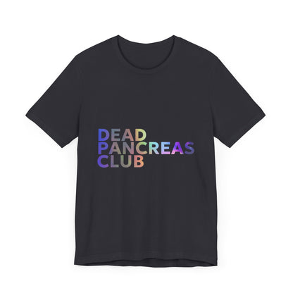Dead Pancreas Club (Rainbow) - Unisex Tee The Diabuddies Store T-Shirts $24.25