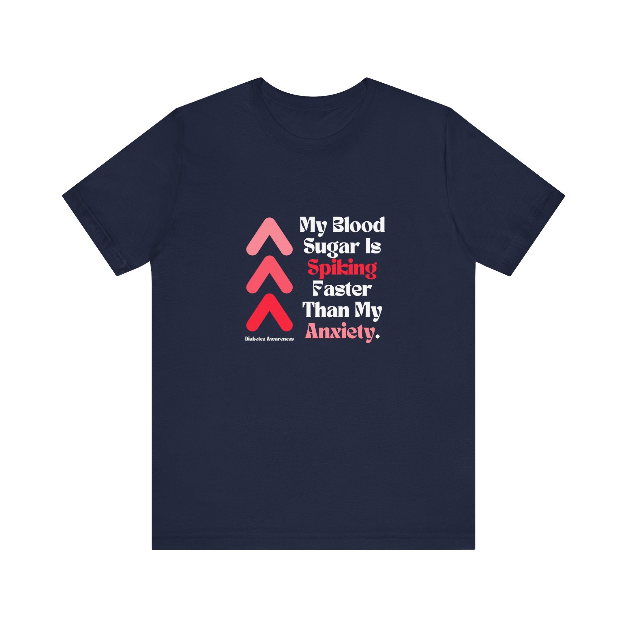 The Diabuddies Store Spiking Faster than my Anxiety - Unisex Tee Get ready to make a statement without saying a word. Our "Spiking Faster Than My Anxiety" Unisex Tee is for anyone who knows the feeling of their blood sugar taking off at warp speed. It's a
