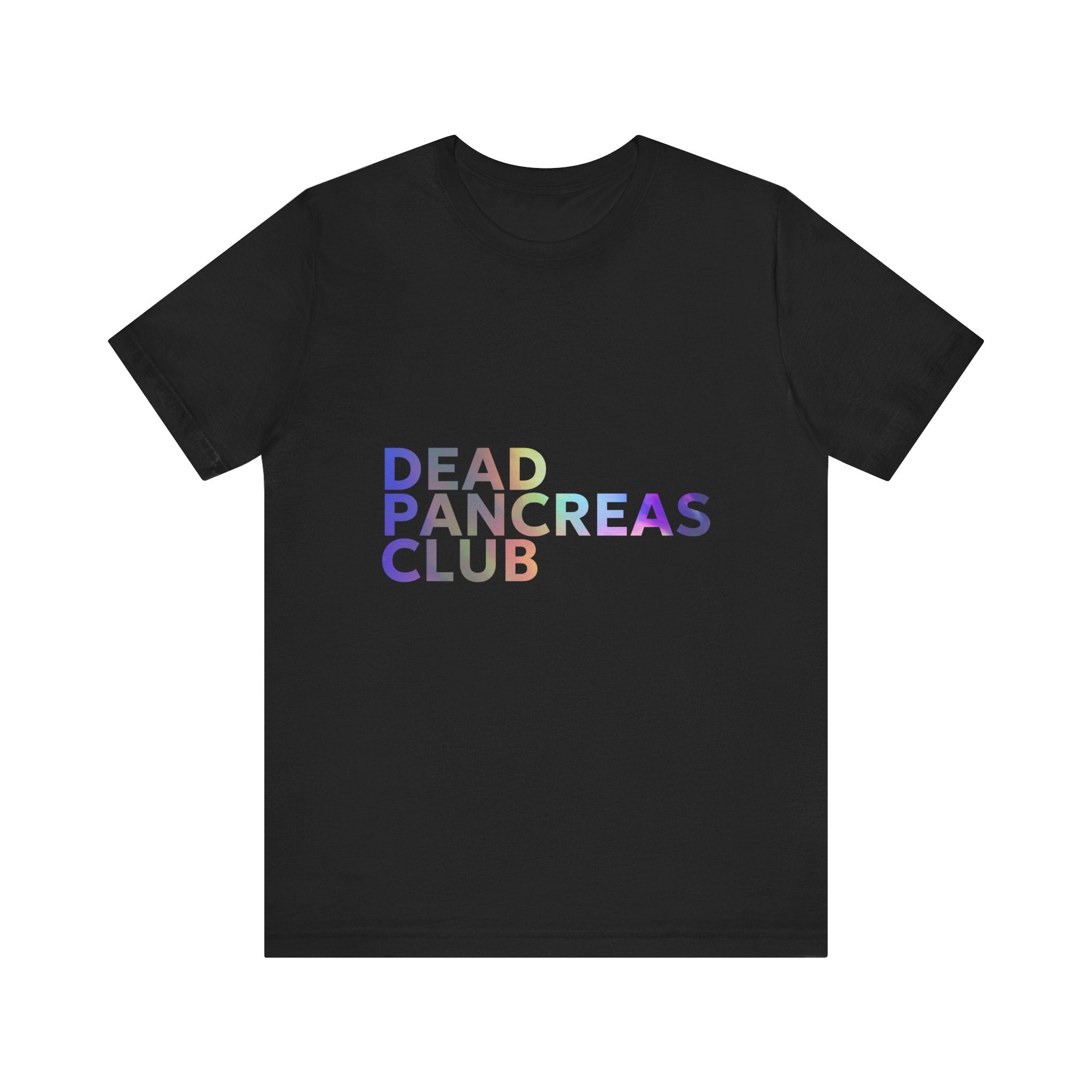 Dead Pancreas Club (Rainbow) - Unisex Tee The Diabuddies Store T-Shirts $24.25