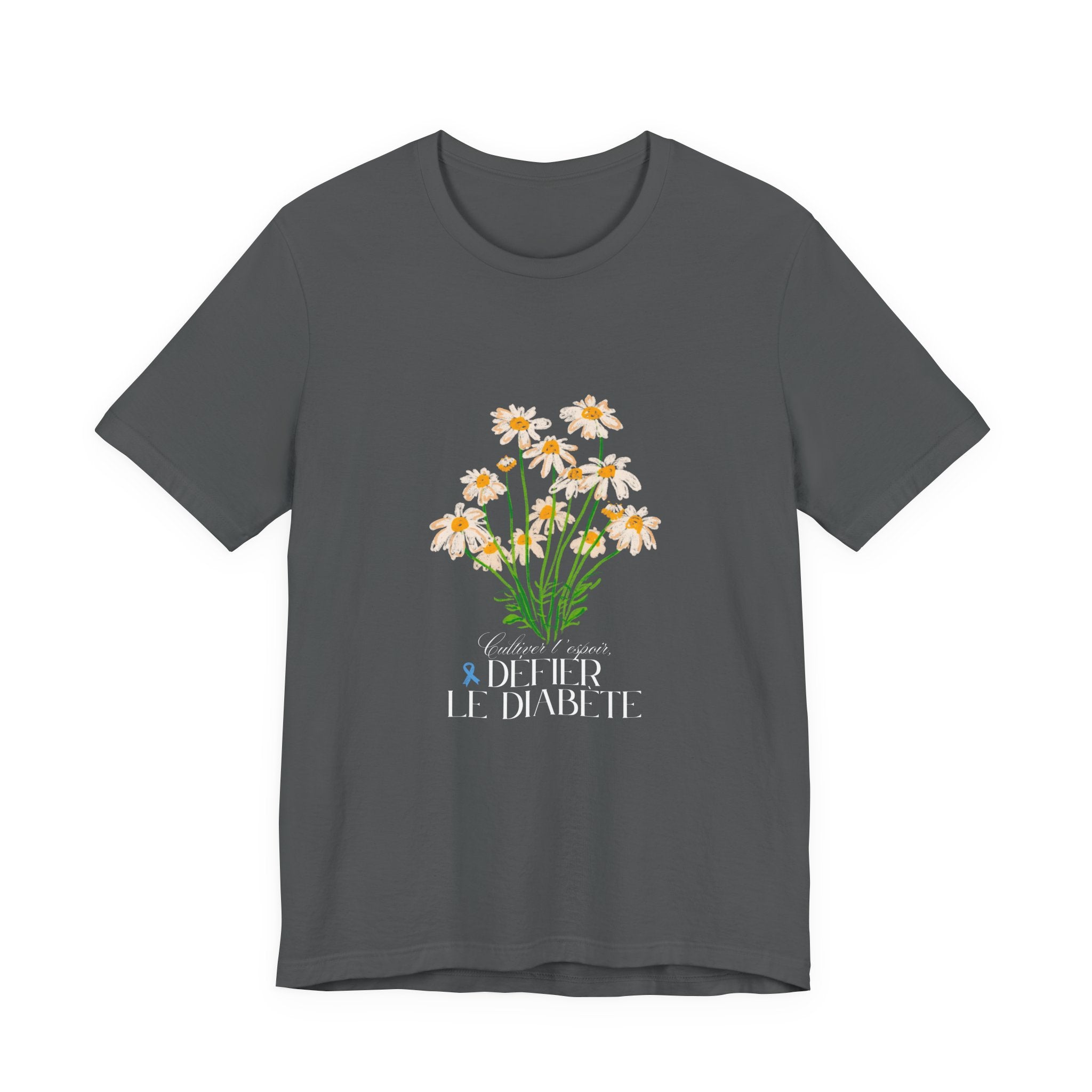 The Diabuddies Store Cultivating Hope, Defying Diabetes (French) - Unisex Tee Cultivating Hope, Defying Diabetes (French) - Unisex Tee: Wear your message of strength! Our "Cultivé l'espoir, Défié le diabète" Unisex Tee is more than just a comfortable shir