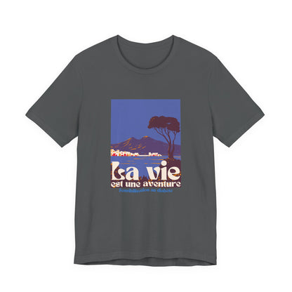 Life is an Adventure, Ocean View (French) - Unisex Tee The Diabuddies Store T-Shirts $22.50