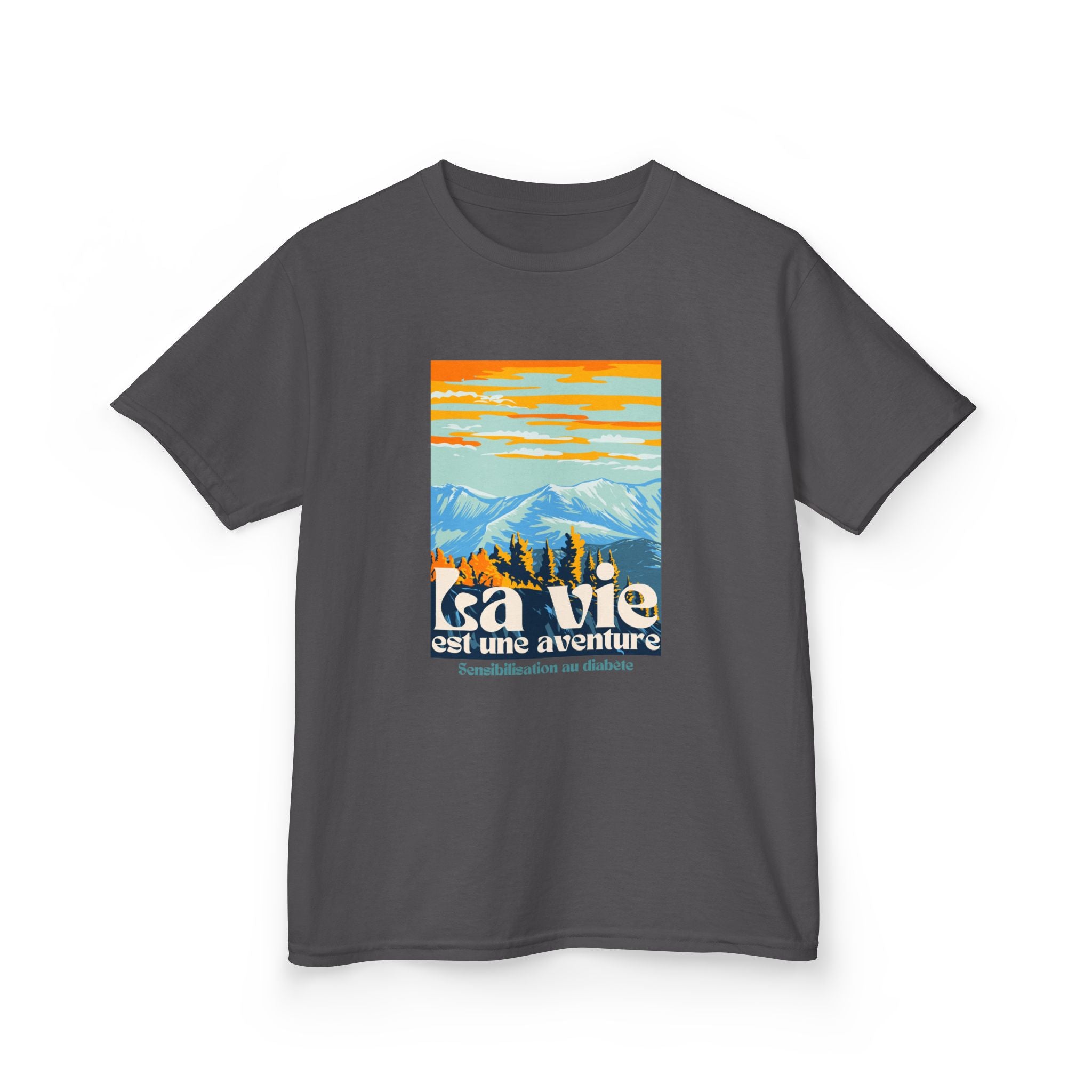 The Diabuddies Store Life is an Adventure, Mountains (French) - Kids Tee Life is an Adventure, Mountains (French) - Kids Tee: Inspire your little explorer with our "La vie est une aventure" Kids Tee! This super soft and comfortable t-shirt is perfect for