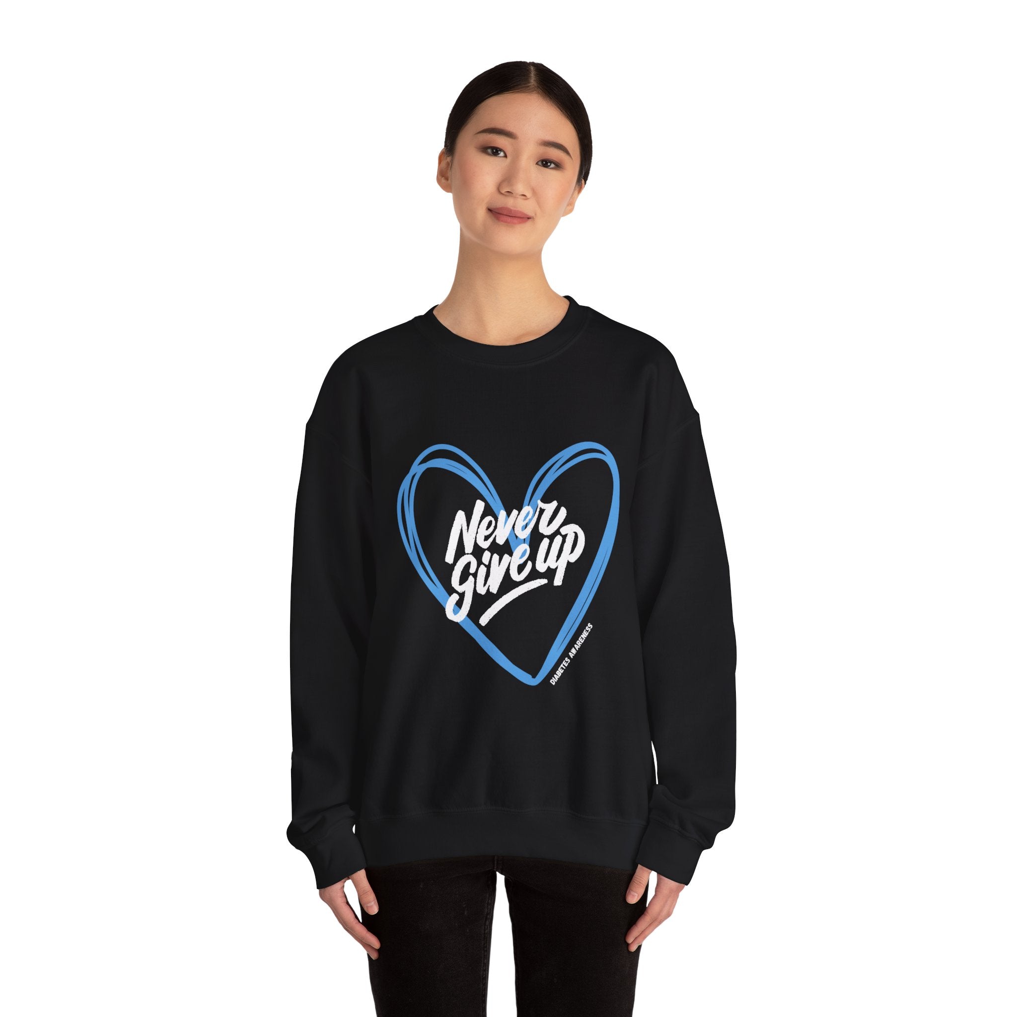 Never Give Up! - Unisex Sweatshirt