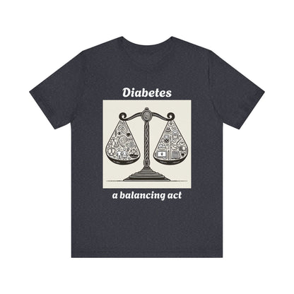 Diabetes Balancing Act - Unisex Tee The Diabuddies Store T-Shirts $24.73