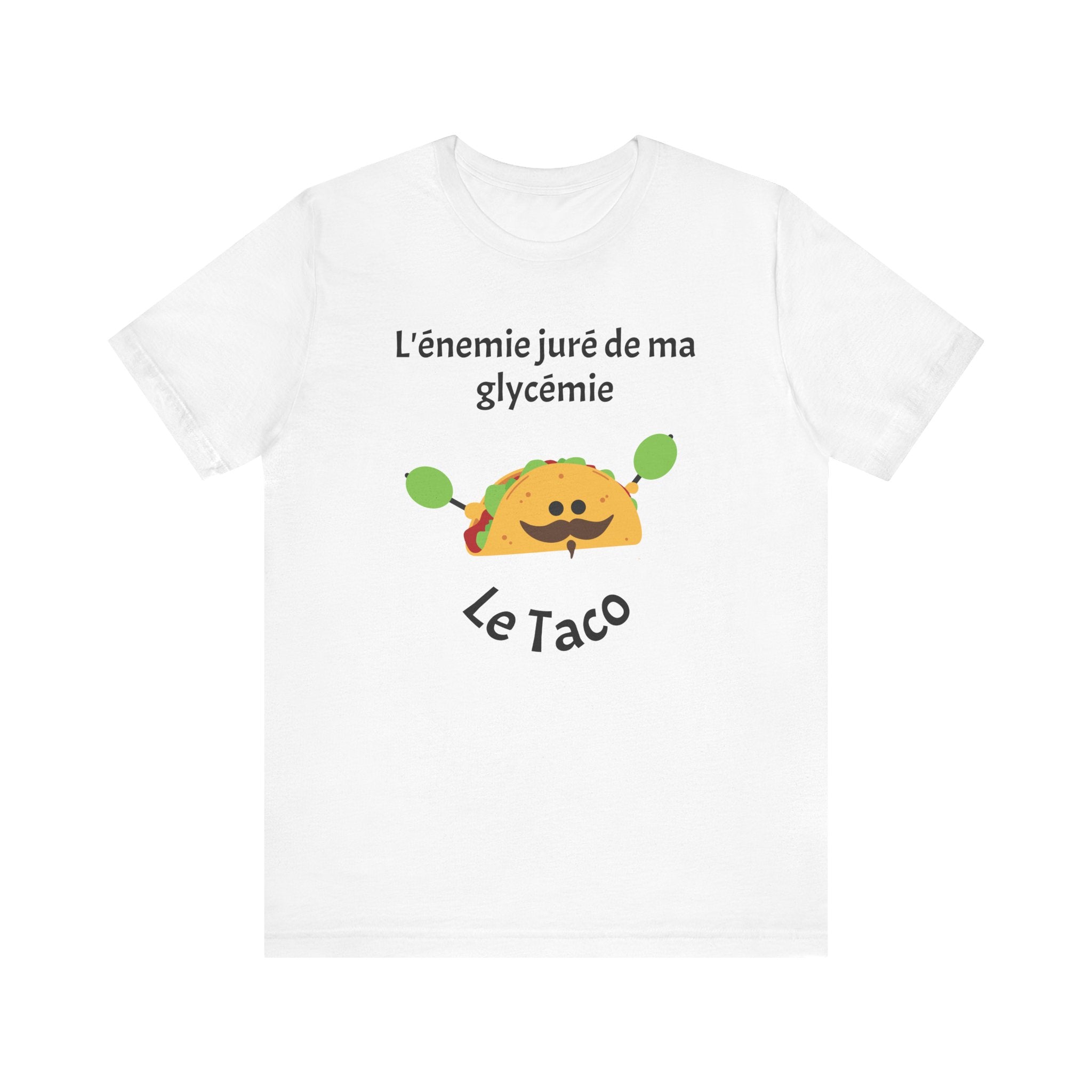 Blood Sugar's Arch Nemesis The Tacos (French) - Unisex Tee The Diabuddies Store T-Shirts $24.25