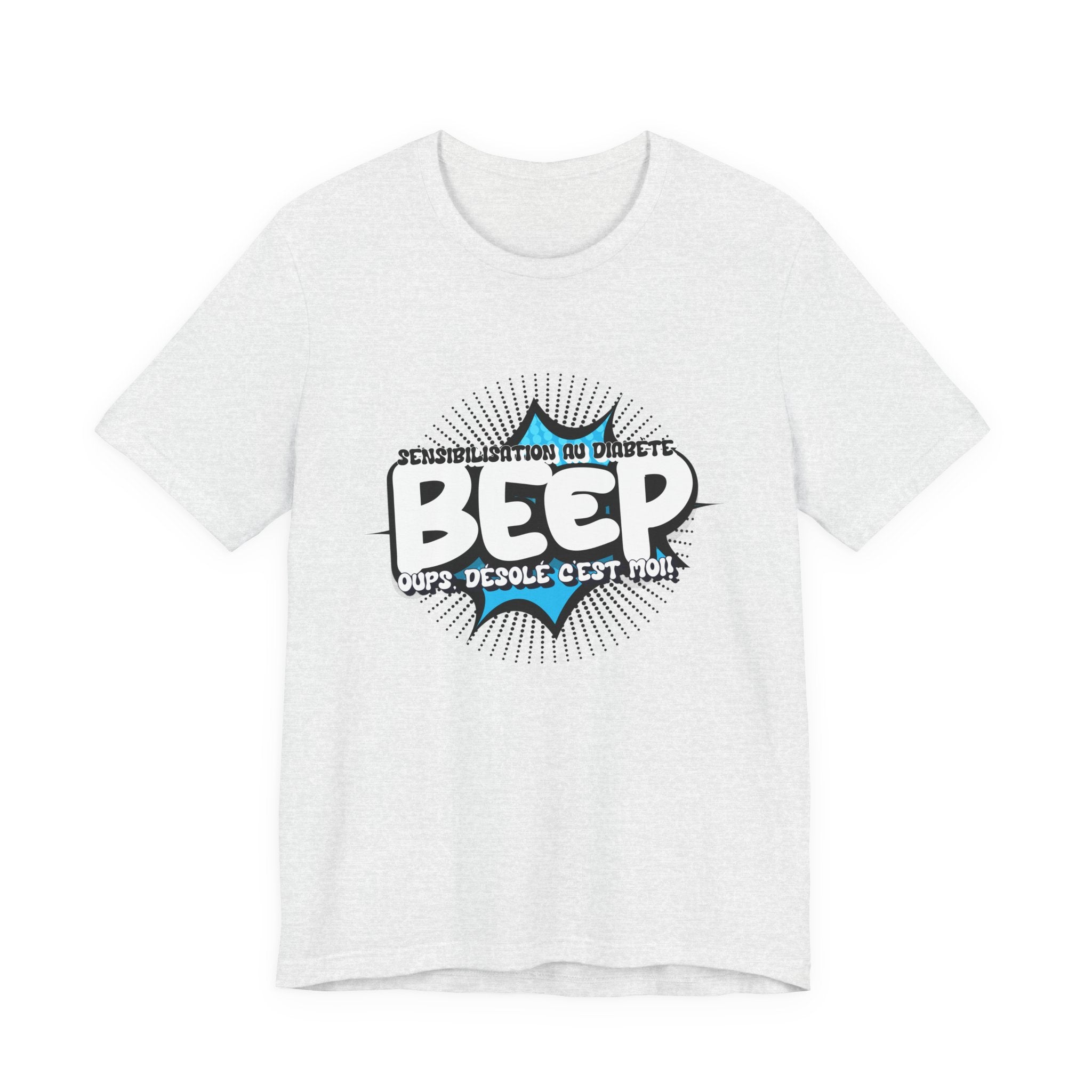 BEEP - Sorry it's me! (French) - Unisex Tee
