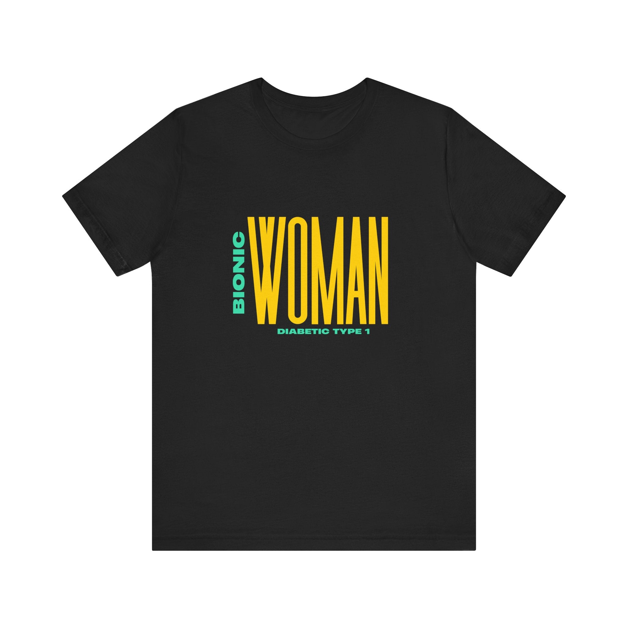The Diabuddies Store Bionic Woman (Diabetes) - Unisex Tee Bionic Woman (Diabetes) - Unisex Tee: Unleash your inner Bionic strength! This Unisex Tee is a powerful statement of resilience, strength, and modern-day heroism for anyone living with Type 1 Diabe