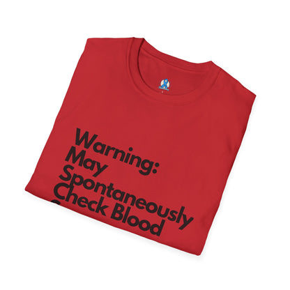 Warning May Spontaneously Check Blood Sugar T-Shirt