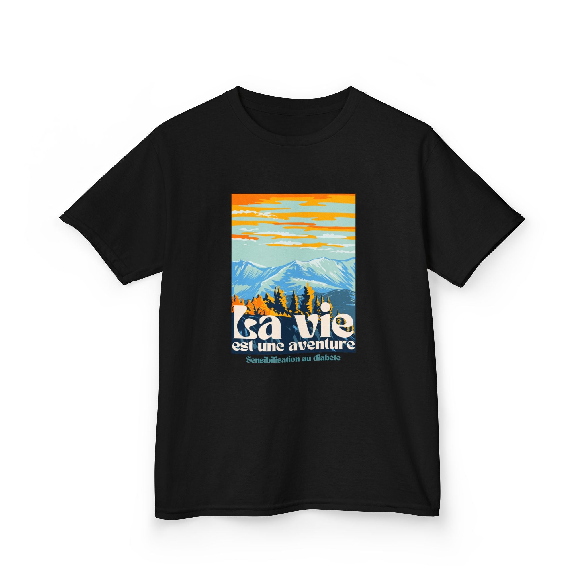 The Diabuddies Store Life is an Adventure, Mountains (French) - Kids Tee Life is an Adventure, Mountains (French) - Kids Tee: Inspire your little explorer with our "La vie est une aventure" Kids Tee! This super soft and comfortable t-shirt is perfect for