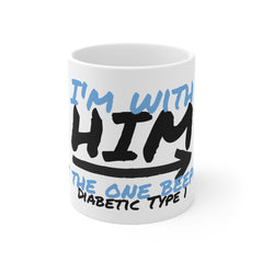 The Diabuddies Store I'm with him, the diabetic! - Mug 11oz I'm with him, the diabetic! - Mug 11oz: Show your support with a smile! Our "I'm with him, the diabetic! He's the one beeping..." 11oz mug is a fun and relatable way to acknowledge the daily real