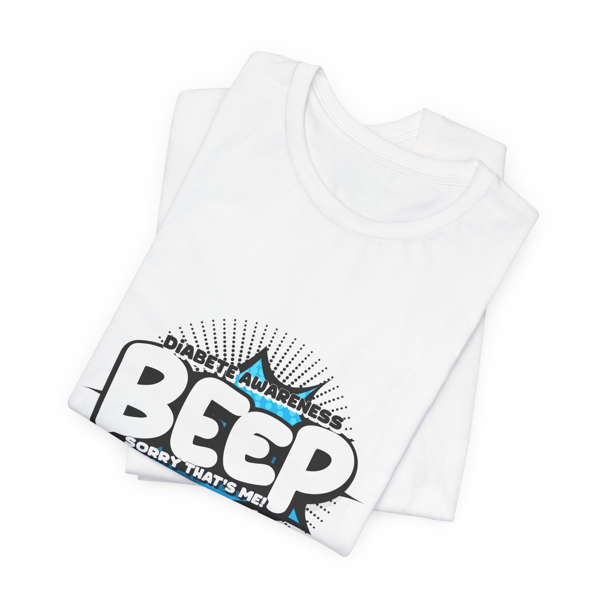 The Diabuddies Store BEEP - Sorry it's me! - Unisex Tee BEEP - Sorry it's me! - Unisex Tee: Always making an entrance? The delightful disruptor! Embrace the constant buzz of life in comfort and style! T-Shirts $30.27
