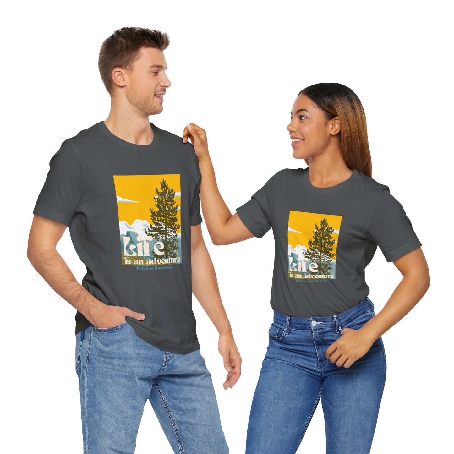 The Diabuddies Store Life is an Adventure, Nature - Unisex Tee Life is an Adventure, Nature - Unisex Tee: Embrace the call of the wild with our "Life is an adventure" Unisex Tee. This shirt is for anyone who finds their soul in the great outdoors, from mo