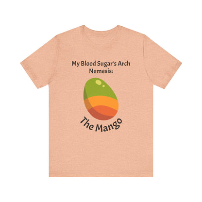 The Diabuddies Store Blood Sugar's Arch Nemesis: The Mango - Unisex Tee Blood Sugar's Arch Nemesis: The Mango - Unisex Tee: Embrace the delicious struggle! This tee humorously declares the mango as blood sugar's arch nemesis, a relatable nod for anyone ma