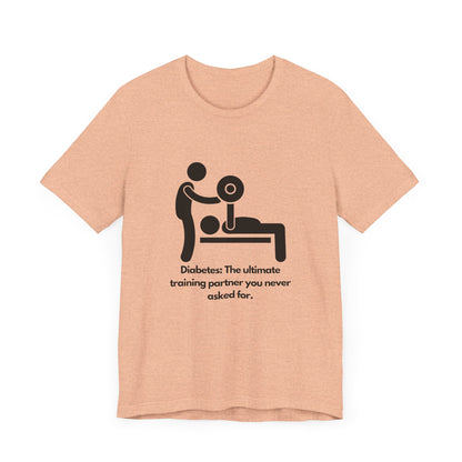 Diabetes: Ultimate Training Partner - Unisex Tee The Diabuddies Store T-Shirts $25.00