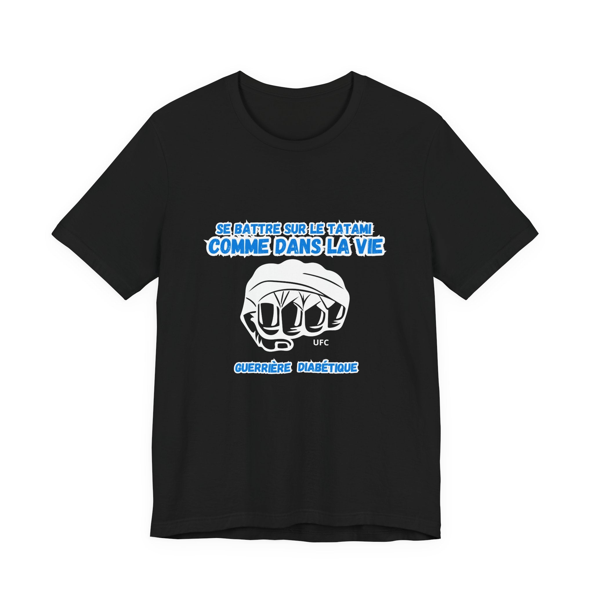 The Diabuddies Store Diabetes & UFC (French/Guerrière) Unisex Tee Diabetes & UFC (French/Guerrière) Unisex Tee: Fight on the mat, fight in life. Empowering unisex shirt for Diabetic Warriors. Show your strength & resilience. T-Shirts $30.27