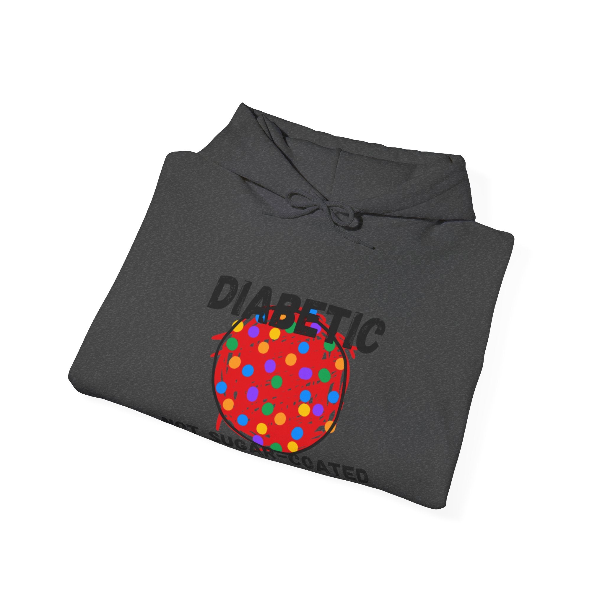 The Diabuddies Store Diabetic, Not Sugar Coated - Unisex Hoodie Diabetic, Not Sugar Coated - Unisex Hoodie: Wear your truth with bold honesty and cozy comfort with "The Diabuddies Store's" "Diabetic, Not Sugar Coated" Unisex Hoodie! This powerful and dire