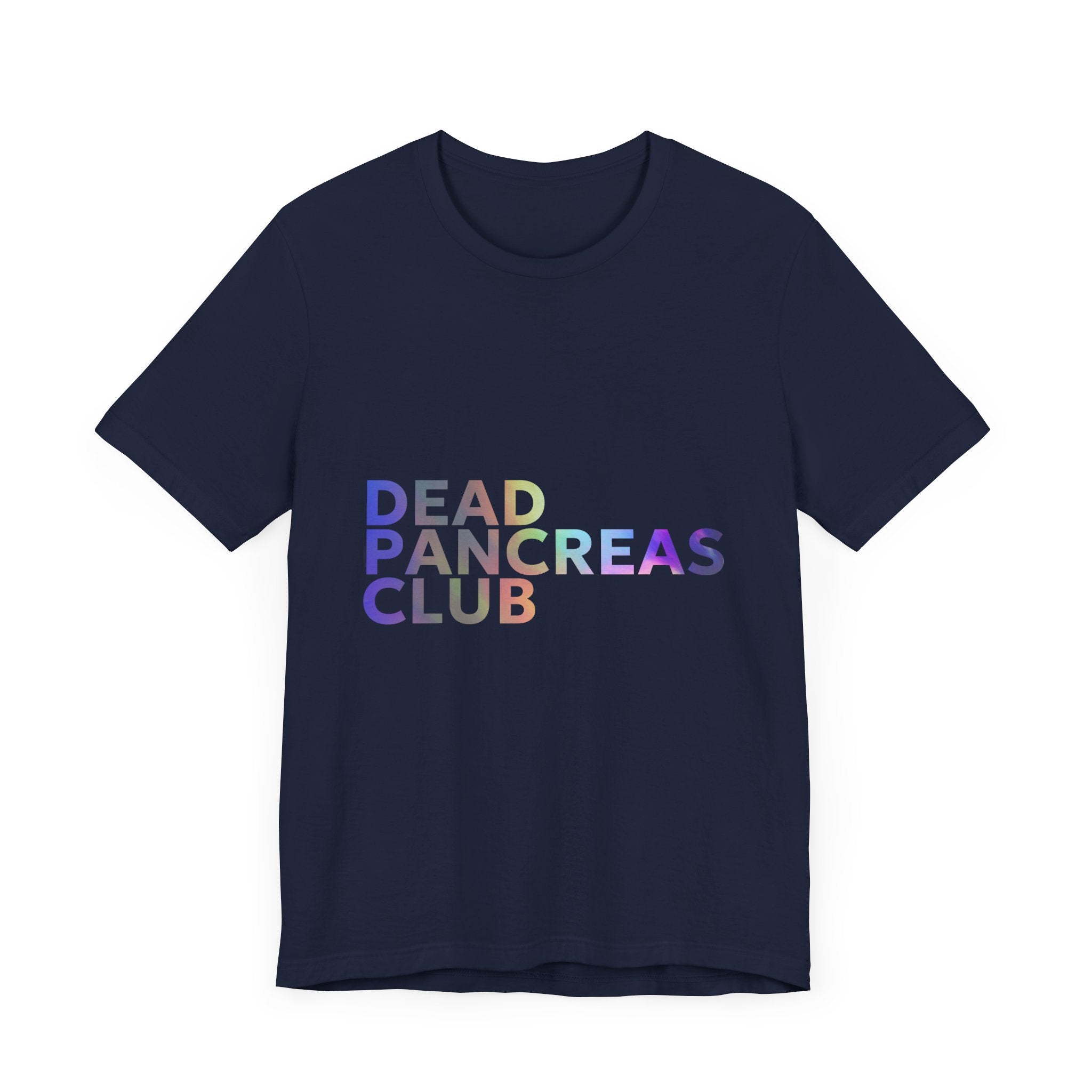Dead Pancreas Club (Rainbow) - Unisex Tee The Diabuddies Store T-Shirts $24.25
